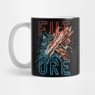 CREATE YOUR FUTURE Mug